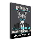 Gift for Neurologist – Metal Sign for Neurologists, UV Protected Print, Durable Indoor/Outdoor Signs, Smooth Matt Finish, Mounting Holes - 20-x-14-inches