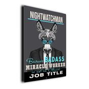 Gift for Nightwatchman – Metal Sign for Nightwatchmen, UV Protected Print, Durable Indoor/Outdoor Signs, Smooth Matt Finish, Mounting Holes - 16-x-12-inches