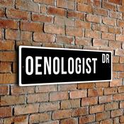Oenologist Street Sign - 20-x-6-inches