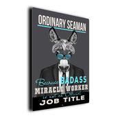 Gift for Ordinary Seaman – Metal Sign for Ordinary Seamen, UV Protected Print, Durable Indoor/Outdoor Signs, Smooth Matt Finish, Mounting Holes - 