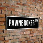 Pawnbroker Street Sign - 24-x-8-inches image