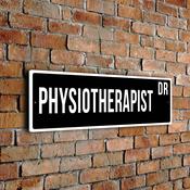 Physiotherapist Street Sign - 12-x-4-inches