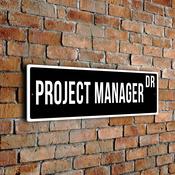 Project Manager Street Sign - 20-x-6-inches