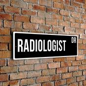 Radiologist Street Sign - 12-x-4-inches
