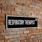 Respiratory Therapist Street Sign - 12-x-4-inches