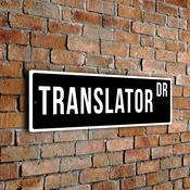 Translator Street Sign - 20-x-6-inches