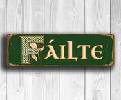 Failte Sign – Welcome Plaque, Handmade in Ireland, Celtic Lettering, Authentic Irish Gifts, Durable UV Protected Signs - 36-x-12-inches