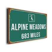 Alpine Meadows Ski Resort Distance Sign - 14-x-10