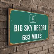 Big Sky Ski Resort Distance Sign – Ski Resort Mileage Sign, Any Miles or KM, UV Protected Full Color Print, Aluminum Composite - 12-x-8