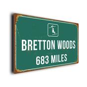 Bretton Woods Ski Resort Distance Sign – Personalized Ski Resort Distance Sign, Miles or KM, UV Protected Full Color Print - 12-x-8