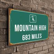 Mountain High Ski Resort Distance Sign – Ski Resort Distance Metal Sign, Miles or Kilometers, UV Protected Full Color Print - 20-x-14-inches