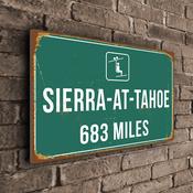Sierra at Tahoe Ski Resort Distance Sign – Custom Ski Resort Distance Sign, Custom KM or Miles, Full Color UV Protected Print - 14-x-10