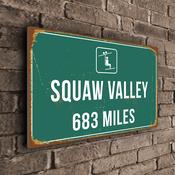 Squaw Valley Ski Resort Distance Sign – Ski Resort Distance Metal Sign, Custom KM or Miles, Full Color UV Protected Print - 12-x-8