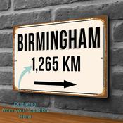 Birmingham City Distance Sign | Custom Location Sign | City Travel Souvenir | Add any Miles or KM - 14-x-10