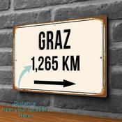 Graz City Distance Sign | Custom Location Sign | City Travel Souvenir | Add any Miles or KM - 12-x-8