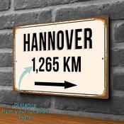 Hannover City Distance Sign | Custom Location Sign | City Travel Souvenir | Add any Miles or KM - 14-x-10