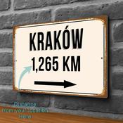 Krakow City Distance Sign | Custom Location Sign | City Travel Souvenir | Add any Miles or KM - 16-x-12