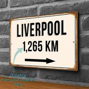 Liverpool City Distance Sign | Custom Location Sign | City Travel Souvenir | Add any Miles or KM - 20-x-14-inches