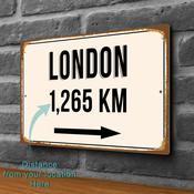 London City Distance Sign | Custom Location Sign | City Travel Souvenir | Add any Miles or KM - 14-x-10