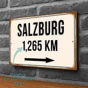 Salzburg City Distance Sign | Custom Location Sign | City Travel Souvenir | Add any Miles or KM - 16-x-12