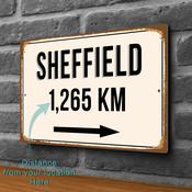 Sheffield City Distance Sign | Custom Location Sign | City Travel Souvenir | Add any Miles or KM - 14-x-10