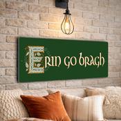 Erin Go Bragh Sign – Irish Heritage Wall Sign with Celtic Knotwork Design - 20-x-6-inches