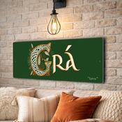 Irish “Grá” Sign – Celtic Love Wall Plaque in Old Irish Typeface - 20-x-6-inches