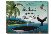 An Seilide &amp; An Míol Mór - Julia Donaldson image