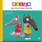 Macan ag roinnt lena chairde