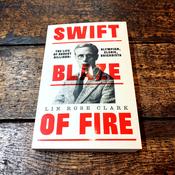 Swift Blaze Of Fire: The Life of Robert Hilliard. Olympian, Cleric, Brigadista image