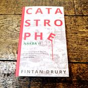 Catastrophe: Nakba II