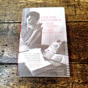 ONe Day in December: Celia Sanchez and the Cuban Revolution image