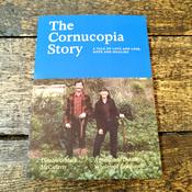 The Cornucopia Story: A Tale of Love and Loss, Hope and Healing