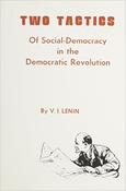 Two Tactics Of Social-Democracy in the Democractic Revolution by V.I. Lenin image