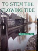 To Stem The Flowing Tide by Michael Fox image
