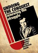 Undoing the Conquest, Renewing the Struggle - The Peadar O'Donnell Socialist Republican Forum