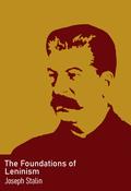 The Foundations of Leninism By Joseph Stalin image