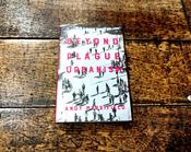 Beyond Plague Urbanism