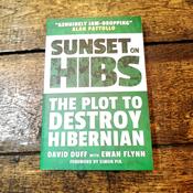 Sunset on Hibs: The Plot to Destroy Hibernian image
