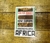 How Europe Underdeveloped Africa image