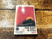 The East Is Still Red