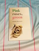Pink, Roses, Green