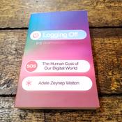 Logging Off: The Human Cost of our Digital World image