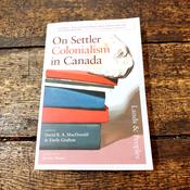 On Settler Colonialism in Canada. Lands and Peoples image