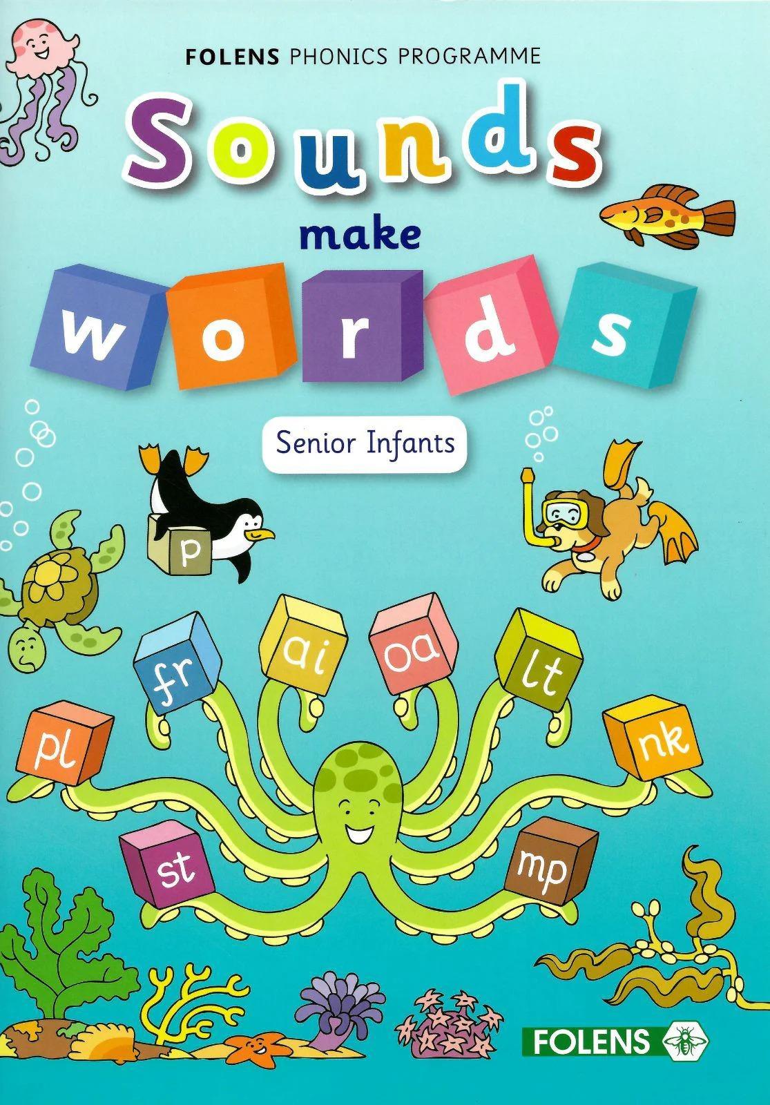 PE8281 Sounds Make Words Senior Infants Folens - Craftyart in Galway ...