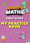 9781804580288 Mighty Maths 1ST CLASS Practice Book Gill Education - Craftyart image
