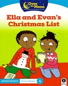 Over The Moon - Ella and Evan's Christmas List - Senior Infants Fiction Reader 4 - Craftyart image