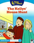Over The Moon - The Kellys' House Hunt - Senior Infants Reader 5 - Craftyart image