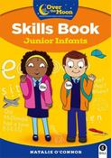 9780717182961 Over the moon – Skills book Junior Infants Gill Education - Craftyart image