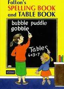 15130 Fallon's Spelling and Table Book CJ Fallon - Craftyart